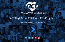 Advanced Coronary Treatment (ACT) Foundation - CPR for Students